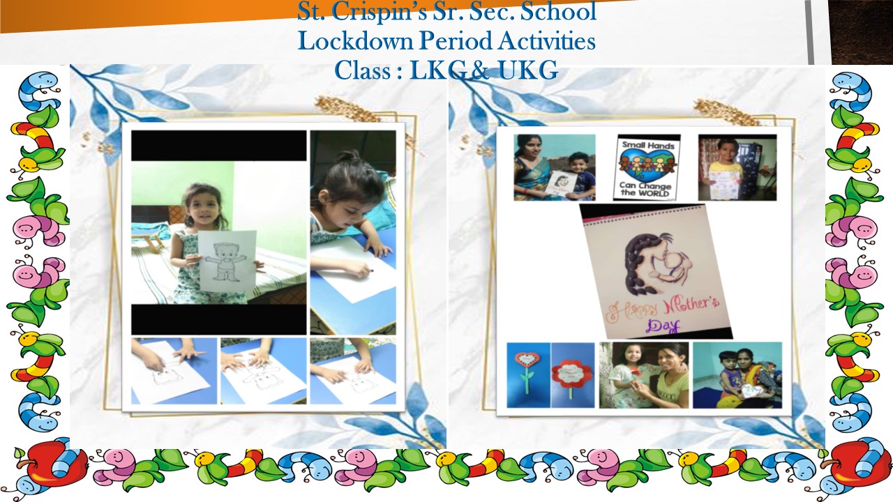 Lockdown Period Activities Class LKG & UKG