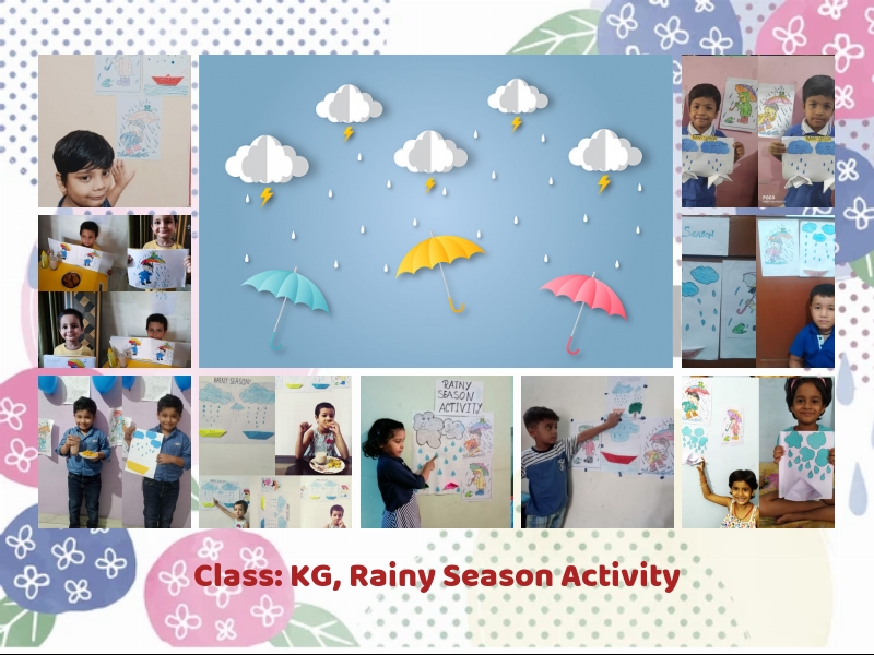 CLASS:-KG RAINY SEASON ACTIVITY 